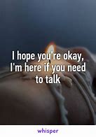 Image result for Hope You Are Feeling OK