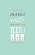 Image result for Dental Office Quotes