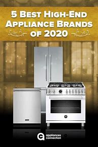 Image result for High-End Kitchen Appliances Brands