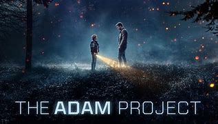 Image result for The Adam Project Memes