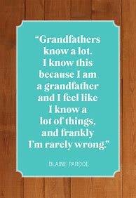 Image result for Funny Senior Citizen Grandpa Quotes