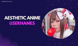 Image result for Anime Aesthetic IG Usernames