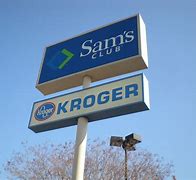 Image result for Sam's Club Kroger Sign