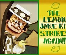 Image result for Lemon Joke Kid