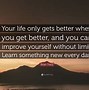 Image result for Quotes About Doing Things Better
