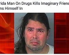 Image result for Florida Man February 17