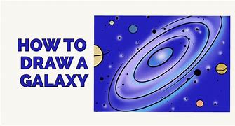 Image result for How to Draw the Galaxy