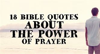 Image result for Power of Prayer Verses