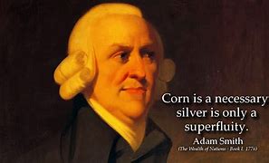 Image result for Adam Smith 1776 Quote