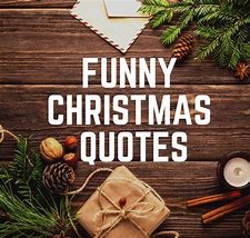 Image result for After Christmas Funny Quotes