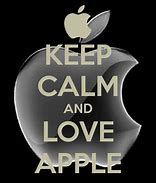 Image result for Keep Calm and Love iPhones