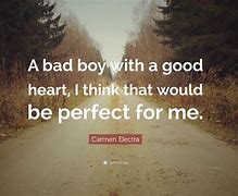 Image result for Quotes About Bad Boys