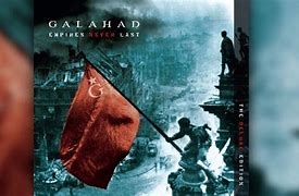 Image result for Galahad Empires Never Last