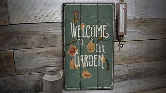 Image result for Flower Garden Welcome Sign