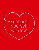 Image result for Surround Yourself Quotes
