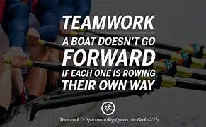 Image result for Teamwork Quotes Motivational Sports