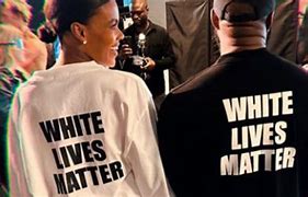 Image result for Kanye West white lives matter