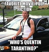 Image result for Quentin Tarantino Pulp Fiction Memes
