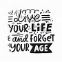 Image result for Life Quote for Senior Citizens