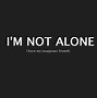 Image result for Quotes About Being Alone and Strong