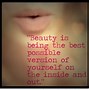Image result for Quotes About Being Beautiful Insude