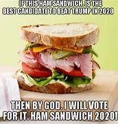 Image result for Ham Sandwich Funny