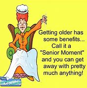 Image result for Senior Citizen Funny Sayings