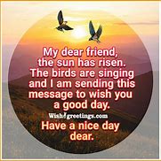 Image result for Have a Wonderful Day Friend