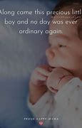 Image result for Sayings for New Baby Boy