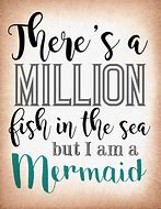 Image result for Mermaid Printable Quotes