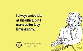 Image result for Funny Office Quotes Sarcastic