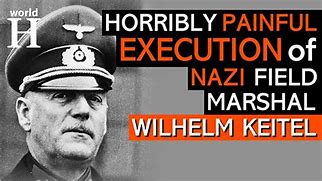 Image result for Wilhelm Keitel Execution