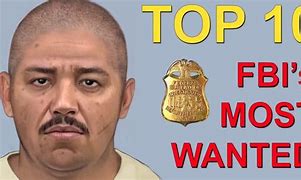 Image result for FBI Ten Most Wanted Poster