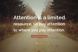 Image result for Quotes On Being Attentive