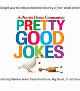 Image result for Cheerfulness Garrison Keillor