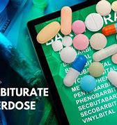 Image result for Barbiturate Overdose