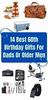Image result for 60th Birthday Fifts for Dad