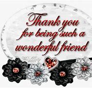 Image result for Thank You My Sweet Friend