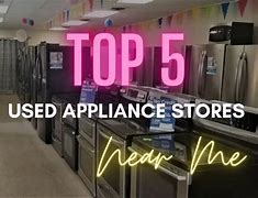 Image result for Used Appliance Stores Near Me