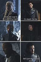 Image result for Got Quotes Funny
