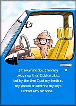 Image result for Funny Senior Citizen Quotes for a Poster