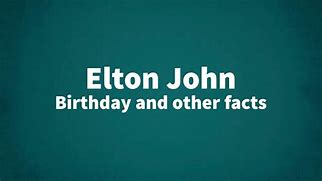 Image result for Elton John Disappointed Quotes