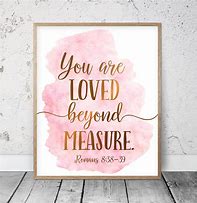 Image result for You Are Loved Bible Verse