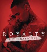 Image result for Royalty Album Chris Brown Songs