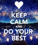 Image result for Keep Calm and Do