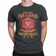 Image result for Dungeons and Dragons Funny Shirts