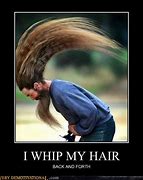 Image result for Keep Calm and Whip Yo Hair