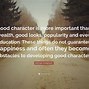 Image result for Quotes About Having Character