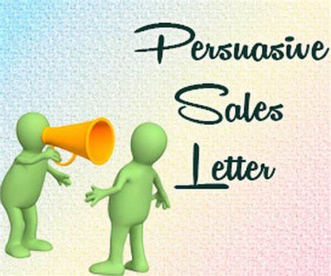 Persuasive Sales Letter - Free Letters