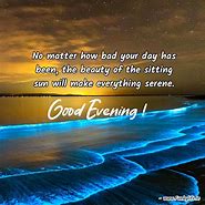 Image result for Beautiful Good Evening Quotes